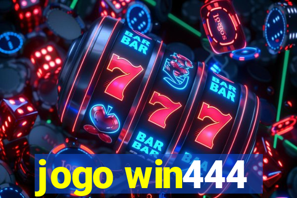 jogo win444